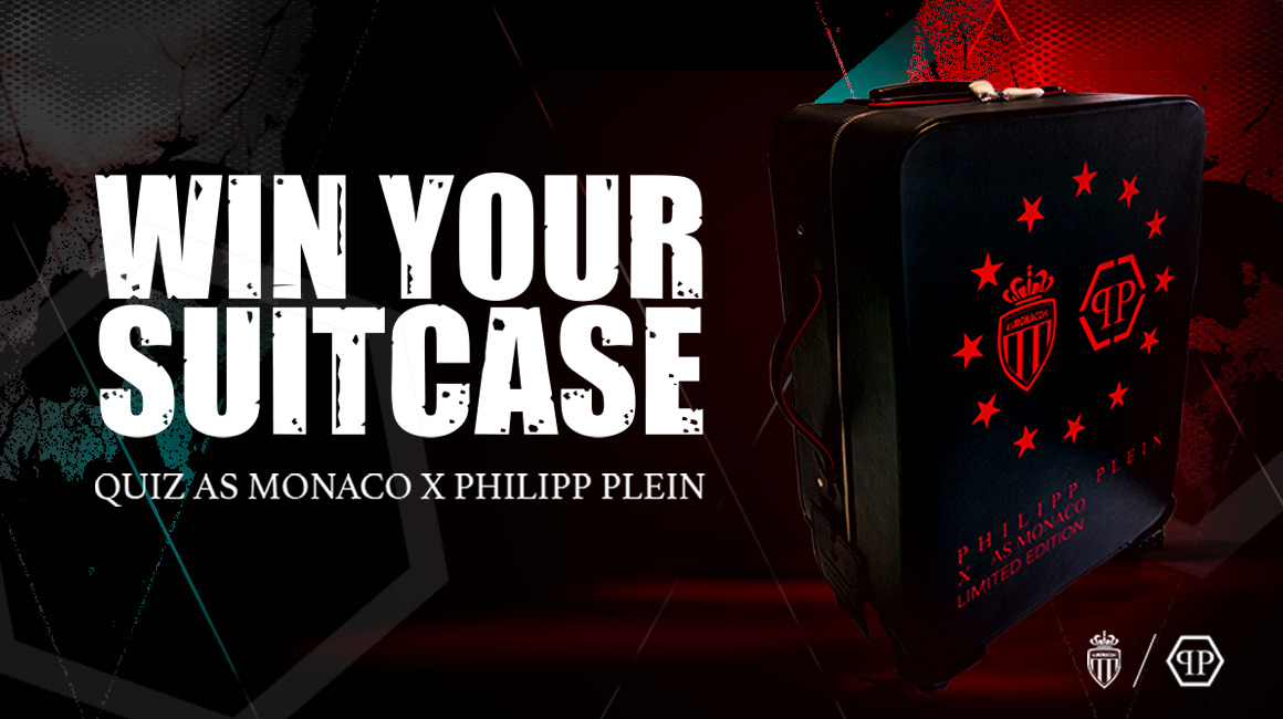 Try to win your AS Monaco x Philippe Plein suitcase