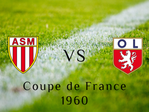 Coupe de France 1960, un 16e redoutable face à Lyon