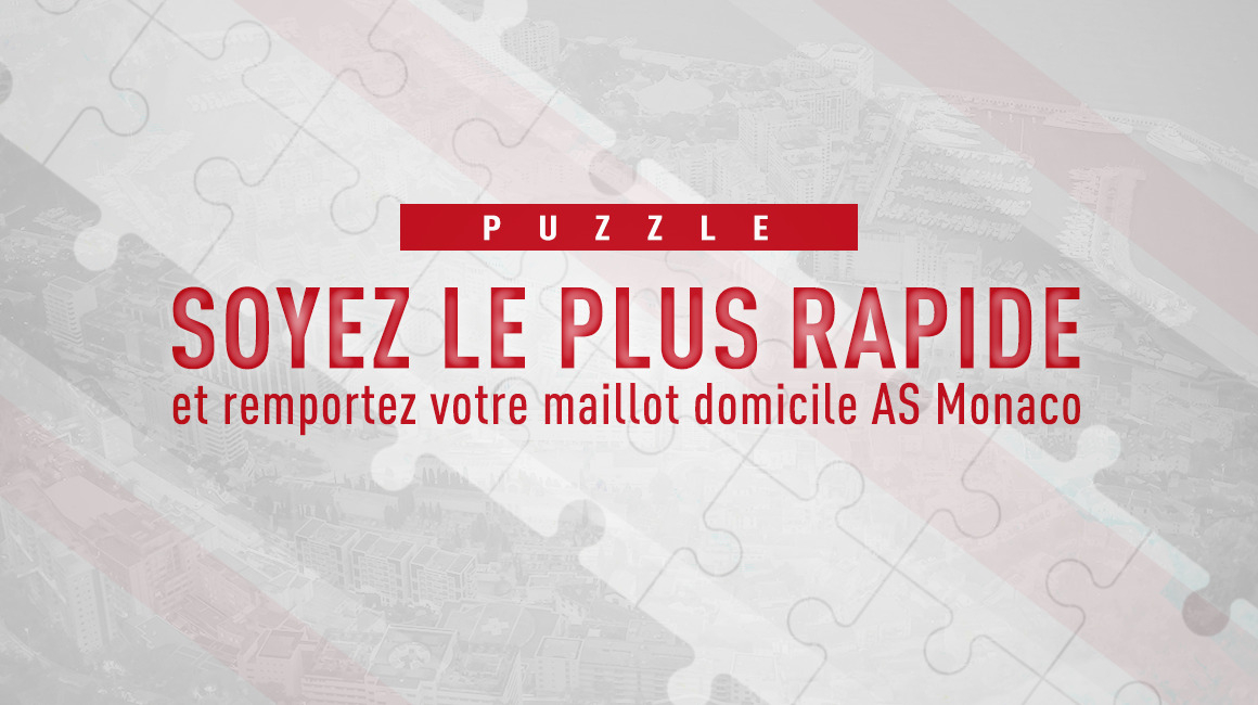 Un maillot à gagner en recomposant le puzzle du Stade Louis-II