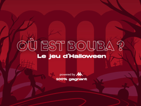 "Où est Bouba ?", le jeu 100% gagnant spécial Halloween