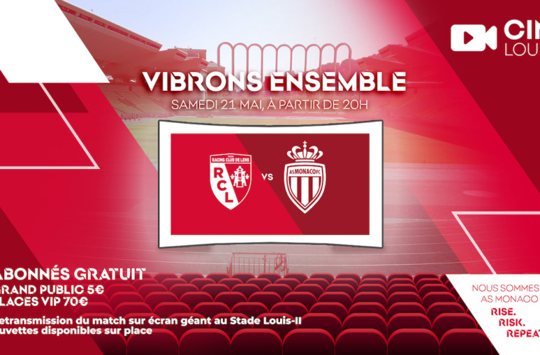 Ciné-Louis-II : Vivez le match contre Lens au Stade Louis-II !