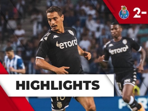 Highlights - Match amical : Porto 2-1 AS Monaco