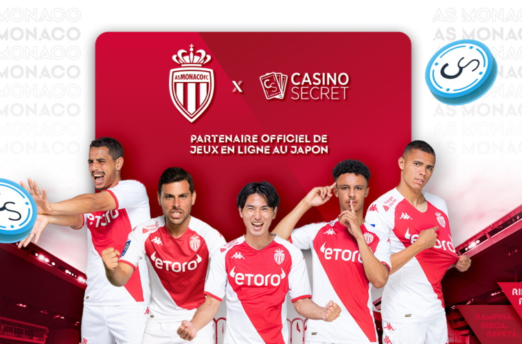 Casino Secret nouveau partenaire officiel de jeux en ligne de l’AS Monaco au Japon