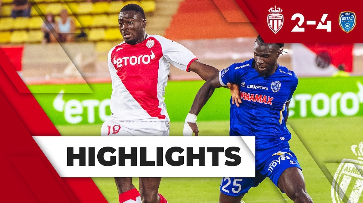Highlights Ligue 1 &#8211; J5 : AS Monaco 2-4 ESTAC Troyes
