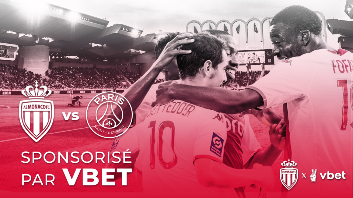 Le choc AS Monaco - Paris Saint-Germain by VBET