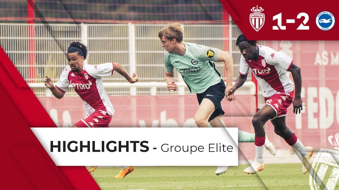 Highlights &#8211; Match amical : AS Monaco Groupe Elite 1-2 Brighton