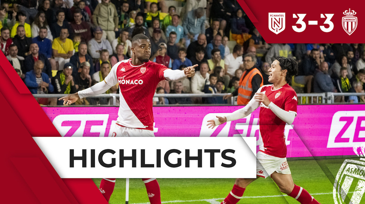 Highlights &#8211; 3e journée : FC Nantes 3-3 AS Monaco