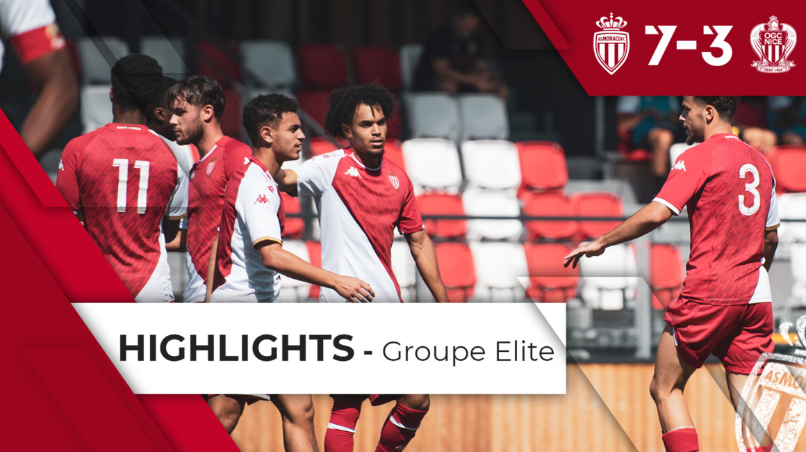 Highlights Groupe Elite : AS Monaco 7-3 OGC Nice