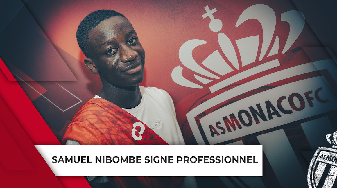 Premier contrat professionnel pour Samuel Nibombé à l&rsquo;AS Monaco