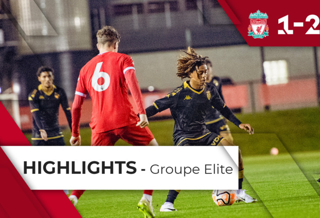 Elite Group Highlights: Liverpool 1-2 AS Monaco