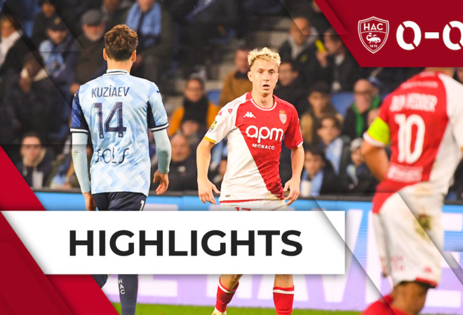 Highlights Ligue 1 &#8211; Matchday 12: Le Havre 0-0 AS Monaco