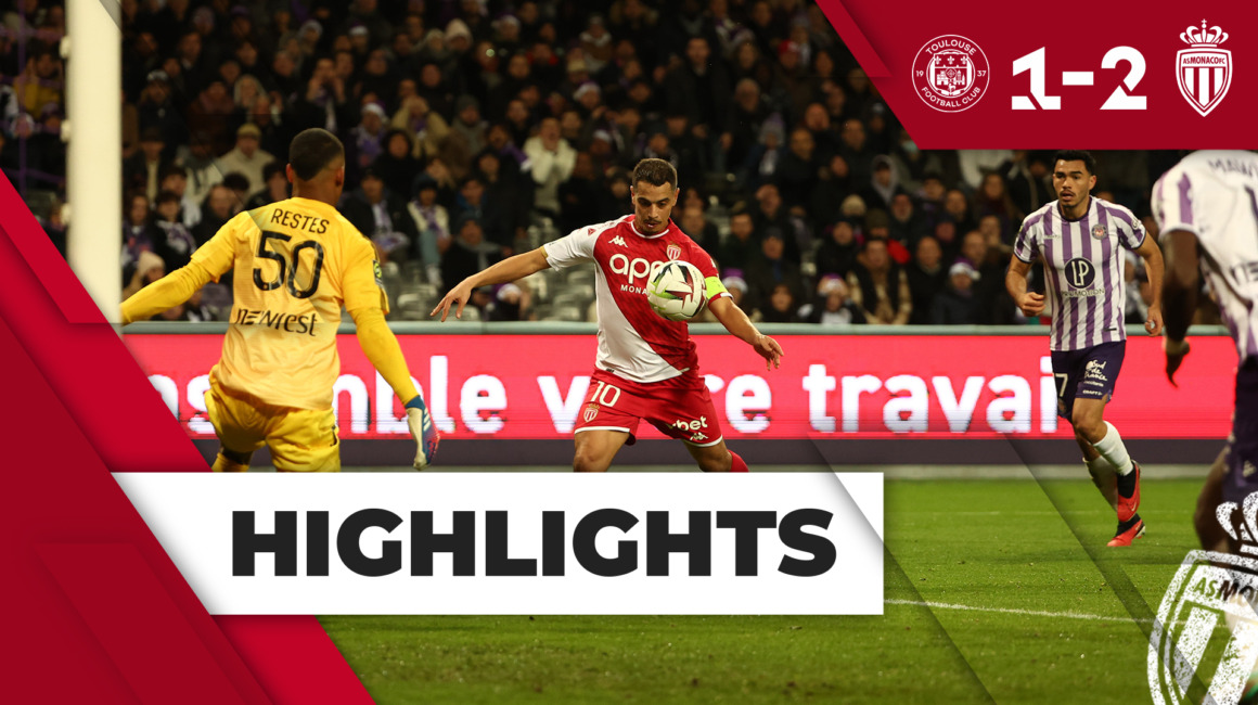 Highlights Ligue 1 – 17e journée : Toulouse FC 1-2 AS Monaco
