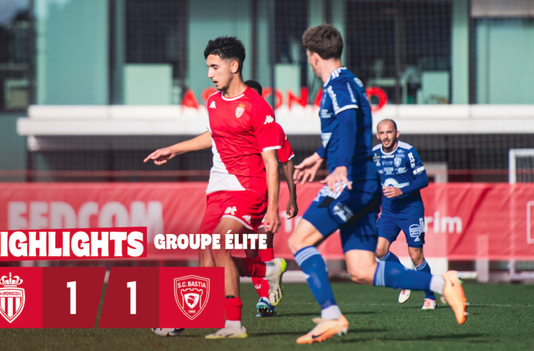 Highlights - Match amical : AS Monaco Groupe Elite 1-1 SC Bastia