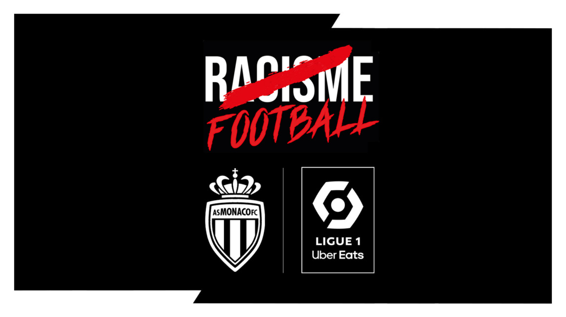 L'AS Monaco et le football français unis pour dégager le racisme !