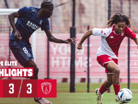 Highlights – Match amical : AS Monaco Groupe Elite 3-3 Paris FC