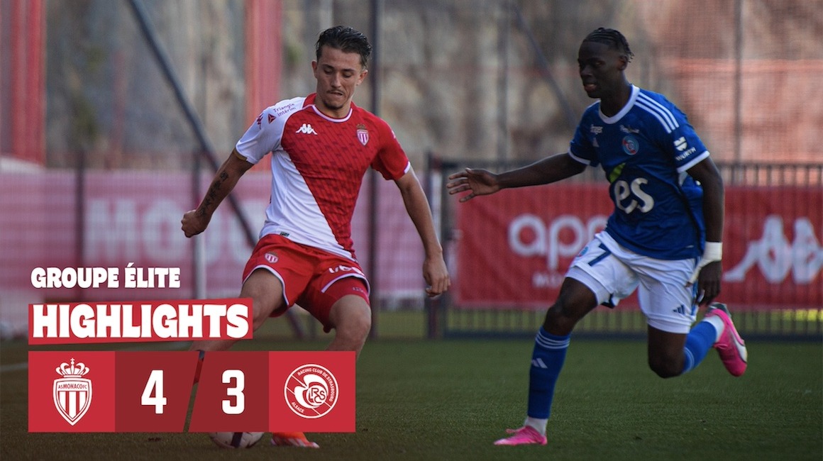 Highlights &#8211; Match amical : AS Monaco Groupe Elite 4-3 RC Strasbourg