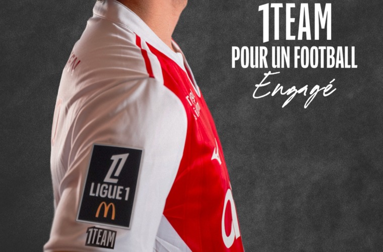Le football professionnel fran&ccedil;ais donne une voix &agrave; ses engagements avec 1TEAM