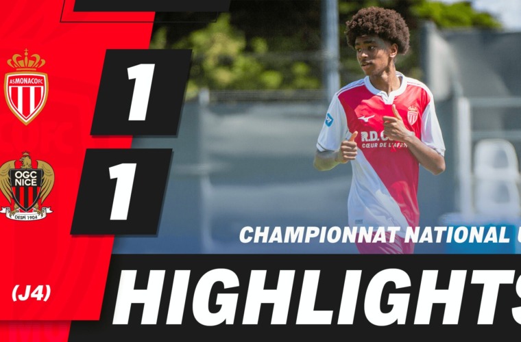 Highlights – U17, 4e journée : AS Monaco 1-1 OGC Nice